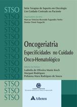 Livro - Oncogeriatria - Especificidades no Cuidado Onco-Hematológico Livro - Oncogeriatria - Especificidades no Cuidado Onco-Hematológico