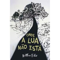 Livro - Onde a lua não está