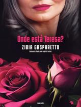 Livro - Onde Esta Teresa - 2ª Ed
