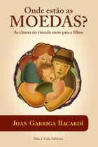 Livro Onde Estão As Moedas - Sim A Vida