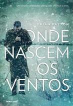 Livro - ONDE NASCEM OS VENTOS Livro - ONDE NASCEM OS VENTOS