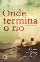 Livro - Onde termina o rio