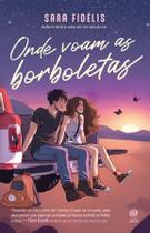 Livro - Onde voam as borboletas