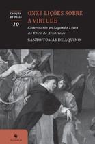 Livro - Onze lições sobre a virtude - 2ª Edição