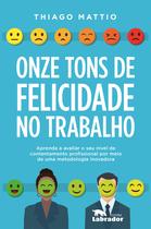 Livro - Onze tons de felicidade no trabalho