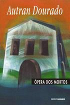 Livro - Ópera dos mortos