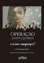 Livro - Operação Santa Catarina Livro - Operação Santa Catarina