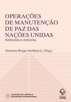 Livro - Operações de manutenção de paz das Nações Unidas Livro - Operações de manutenção de paz das Nações Unidas