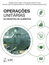 Livro - Operações unitárias na indústria de alimentos - volume 2