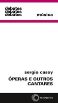 Livro - Óperas e outros cantares