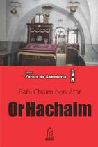 LIvro Or Hachaim Série Faróis da Sabedoria