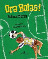 Livro - Ora bolas! Livro - Ora bolas!