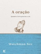 Livro - Oracao, A - 2ª Ed - VIDA Livro - Oracao, A - 2ª Ed - VIDA