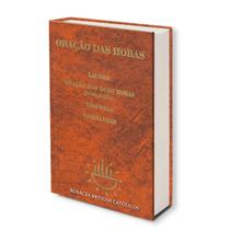 Livro Oração das Horas : Laudes Hora Média Vésperas e Completas - Encadernado Livro Oração das Horas : Laudes Hora Média Vésperas e Completas - Encadernado
