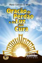 Livro Oração de Perdão da Luz Que Cura