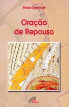 Livro - Oração de repouso Livro - Oração de repouso