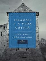 Livro - Oracao E A Vida Crista