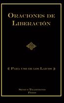 Livro ORACIONES DE LIBERACIÓN: Para Uso de los Laicos (Espanhol) Livro ORACIONES DE LIBERACIÓN: Para Uso de los Laicos (Espanhol)