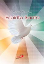 Livro Orações ao Espírito Santo Editora Paulus