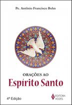 Livro - Orações ao Espírito Santo Livro - Orações ao Espírito Santo