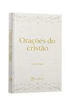 Livro - Orações do cristão - Nova edição Premium Livro - Orações do cristão - Nova edição Premium