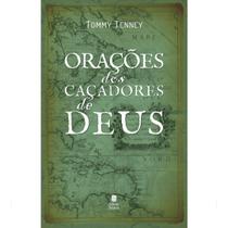 Livro - Orações dos Caçadores de Deus Livro - Orações dos Caçadores de Deus