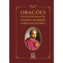 Livro Orações Selecionadas de Santo Afonso Maria de Ligório - Padre Flávio de Castro - Santuario
