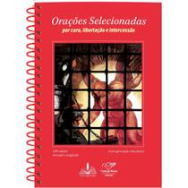 Livro Orações Selecionadas: por cura, libertação e intercessão - Espiral - Loyola