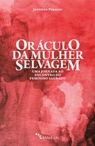 Livro - Oráculo da mulher selvagem Livro - Oráculo da mulher selvagem