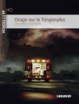 Livro - Orage sur le tanganyika - niveau b1 - livre + mp3 a telecharger