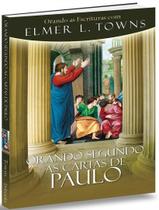 Livro - Orando Segundo As Cartas De Paulo