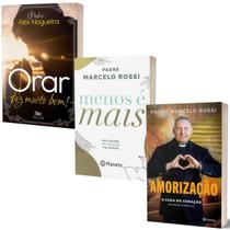 Livro Orar Faz Muito Bem! + A Cura Do Coração: Um Diário Espiritual + Menos É Mais - Reflexões Em Poucas Palavras