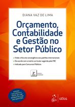 Livro - Orçamento, Contabilidade e Gestão No Setor Público Livro - Orçamento, Contabilidade e Gestão No Setor Público