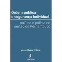 Livro - Ordem pública e segurança individual