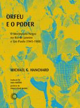 Livro - Orfeu e o Poder