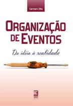 Livro - Organização de eventos - Da ideia a realidade Livro - Organização de eventos - Da ideia a realidade