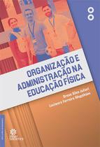 Livro - Organização e Administração na Educação Física