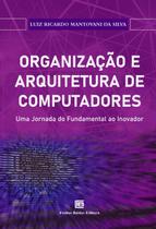 Livro - Organização e Arquitetura de Computadores: Livro - Organização e Arquitetura de Computadores: