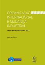 Livro - Organização internacional e mudança industrial