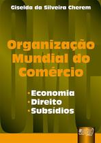 Livro - Organização Mundial do Comércio Livro - Organização Mundial do Comércio