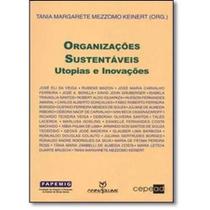 Livro - Organizações sustentáveis - Utopias e inovações