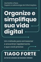 Livro - Organize e simplifique sua vida digital Livro - Organize e simplifique sua vida digital