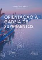 Livro - Orientação à Cadeia de Suprimentos Livro - Orientação à Cadeia de Suprimentos