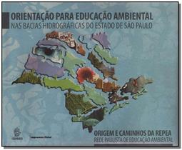 Livro - Orientacao Para Educacao Ambiental - IMPRENSA OFICIAL