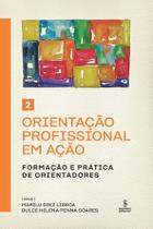 Livro - Orientação profissional em ação - Volume 2