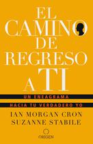 Livro Origen El camino de regreso a ti: Un eneagrama hacia tu verdadero yo/O caminho de volta para você (edição em espanhol)