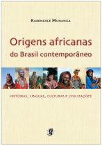 Livro - Origens africanas do Brasil contemporâneo