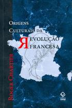 Livro Origens Culturais da Revolução Francesa