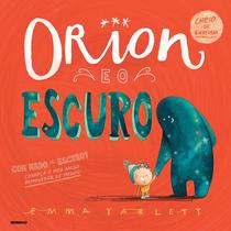 Livro - Orion e o escuro Livro - Orion e o escuro