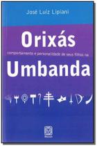 Livro - Orixás Comportamento e personalidade de seus filhos